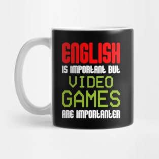 English Is Important Mug